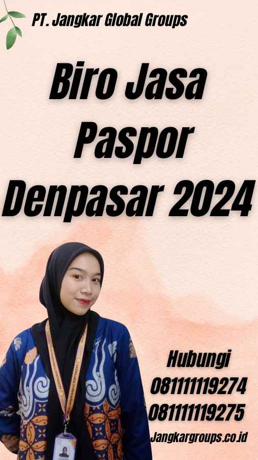 Biro Jasa Paspor Denpasar 2024