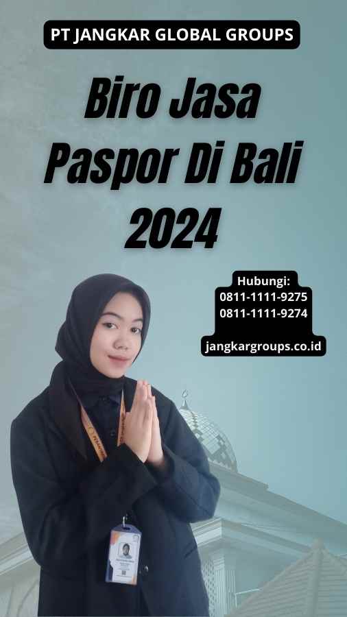 Biro Jasa Paspor Di Bali 2024