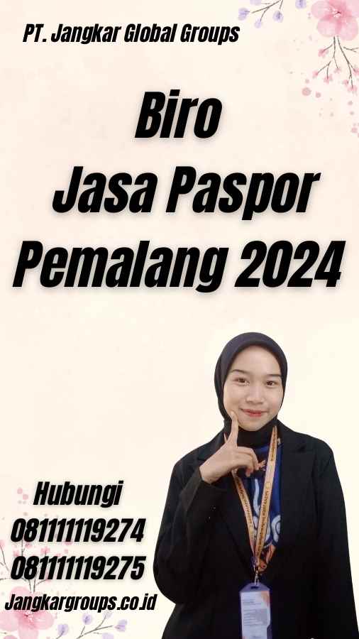 Biro Jasa Paspor Pemalang 2024