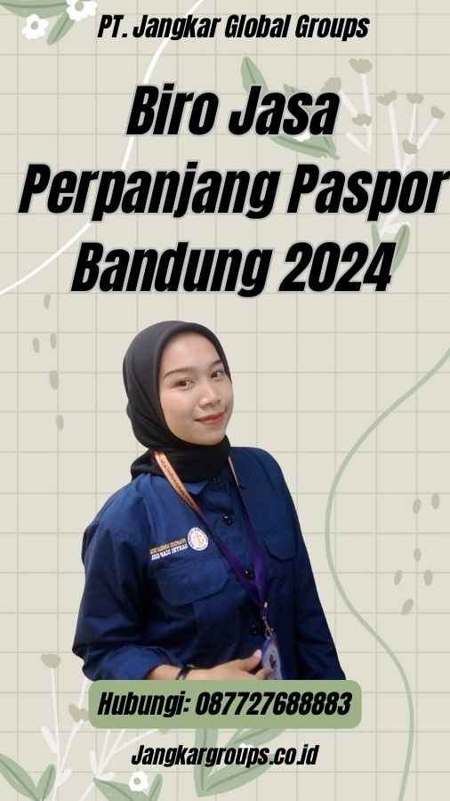 Biro Jasa Perpanjang Paspor Bandung 2024