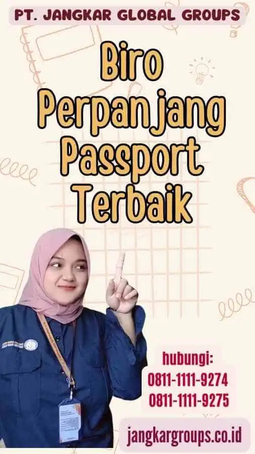 Biro Perpanjang Passport Terbaik