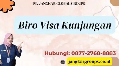 Biro Visa Kunjungan