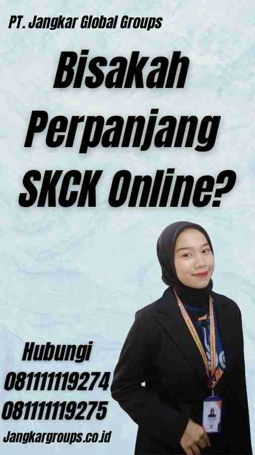 Bisakah Perpanjang SKCK Online?