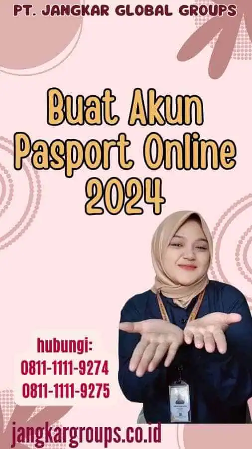 Buat Akun Pasport Online 2024