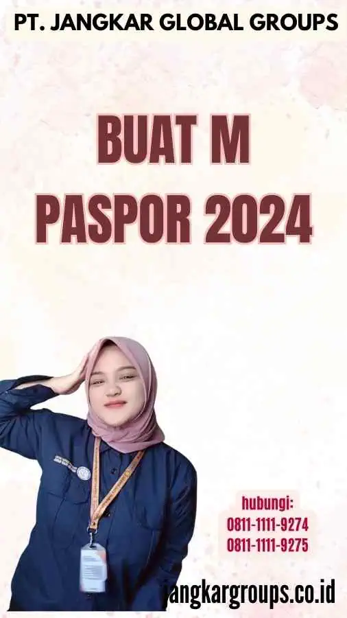 Buat M Paspor 2024