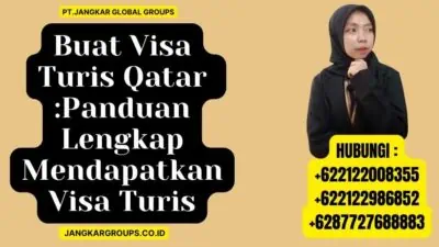 Buat Visa Turis Qatar Panduan Lengkap Mendapatkan Visa Turis