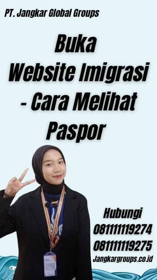Buka Website Imigrasi - Cara Melihat Paspor