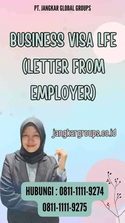 Business Visa LFE (Letter From Employer)