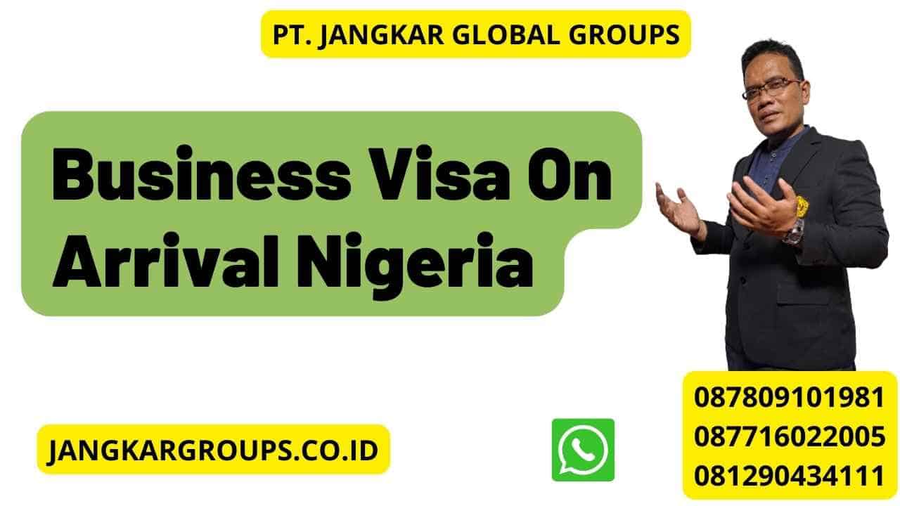 Business Visa On Arrival Nigeria