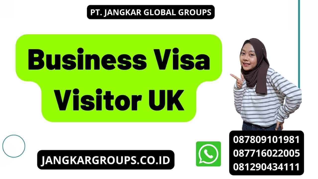 Business Visa Visitor UK