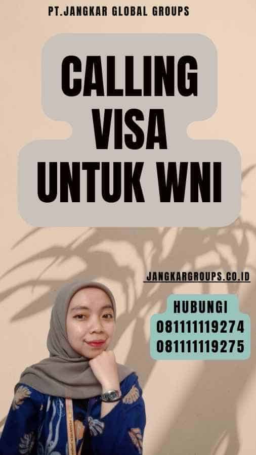 Calling Visa Untuk WNI