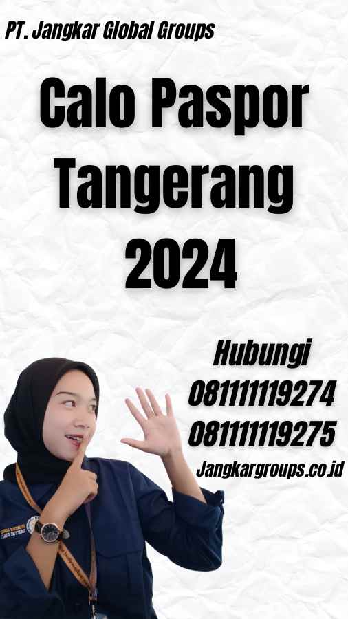 Calo Paspor Tangerang 2024