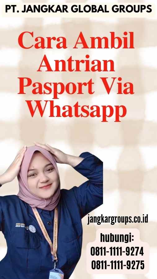 Cara Ambil Antrian Pasport Via Whatsapp