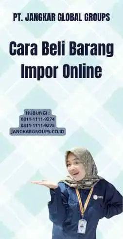 Cara Beli Barang Impor Online