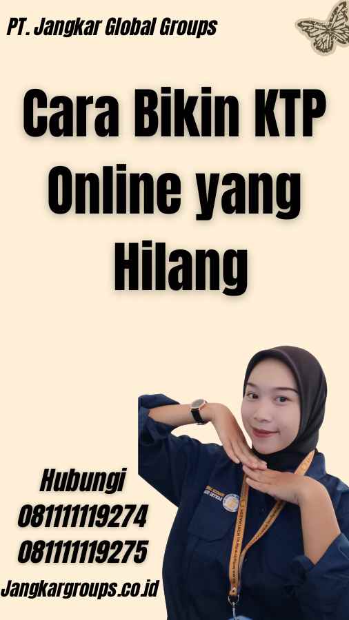 Cara Bikin KTP Online yang Hilang