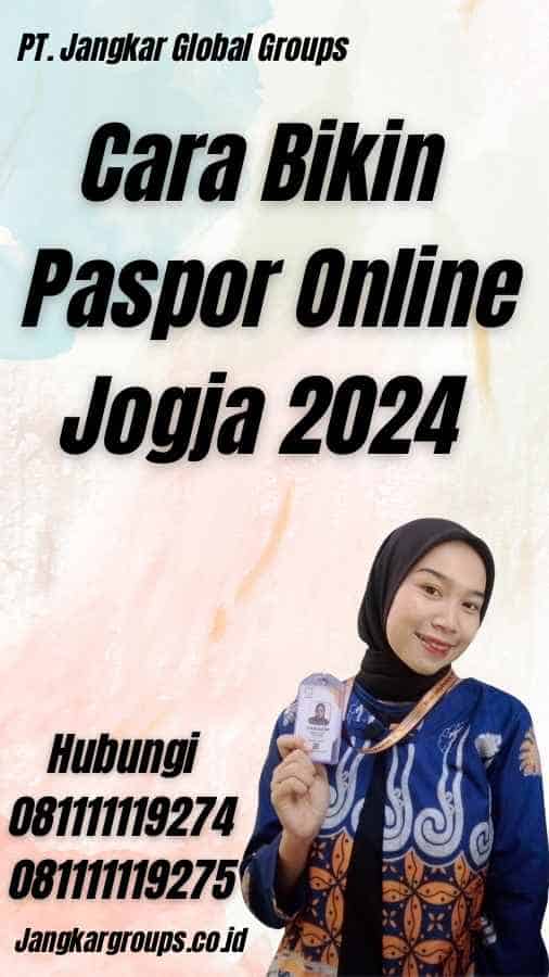 Cara Bikin Paspor Online Jogja 2024