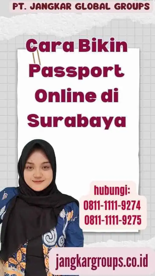 Cara Bikin Passport Online di Surabaya