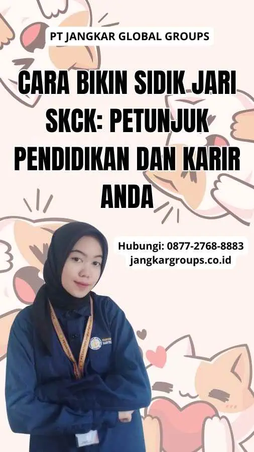 Cara Bikin Sidik Jari SKCK: Petunjuk Pendidikan dan Karir Anda