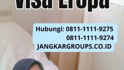 Cara Buat Visa Eropa