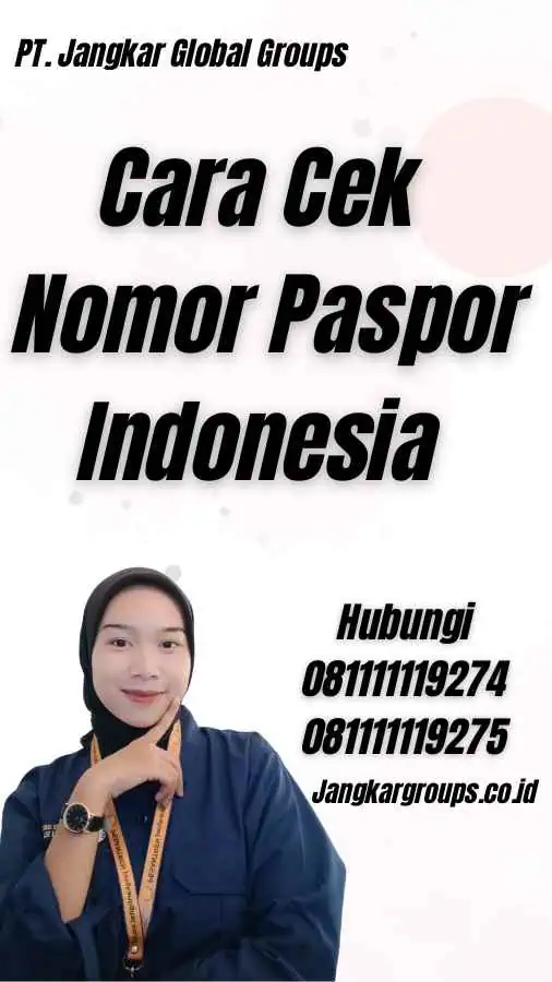 Cara Cek Nomor Paspor Indonesia