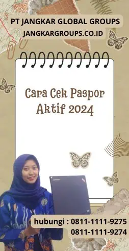 Cara Cek Paspor Aktif 2024