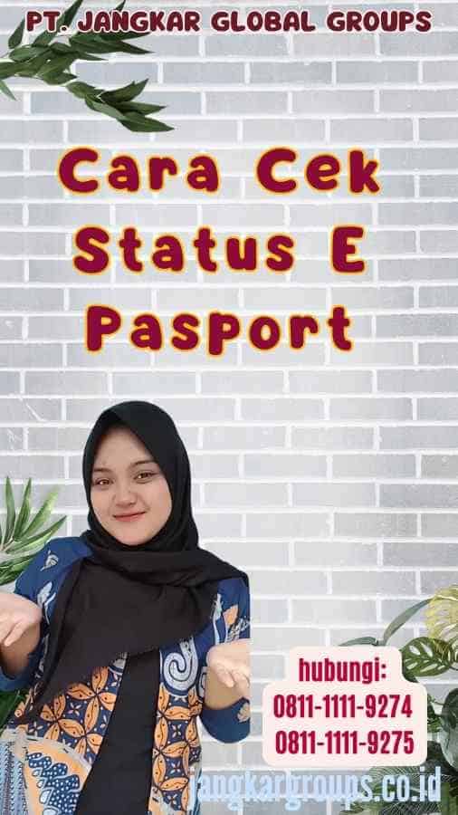 Cara Cek Status E Pasport