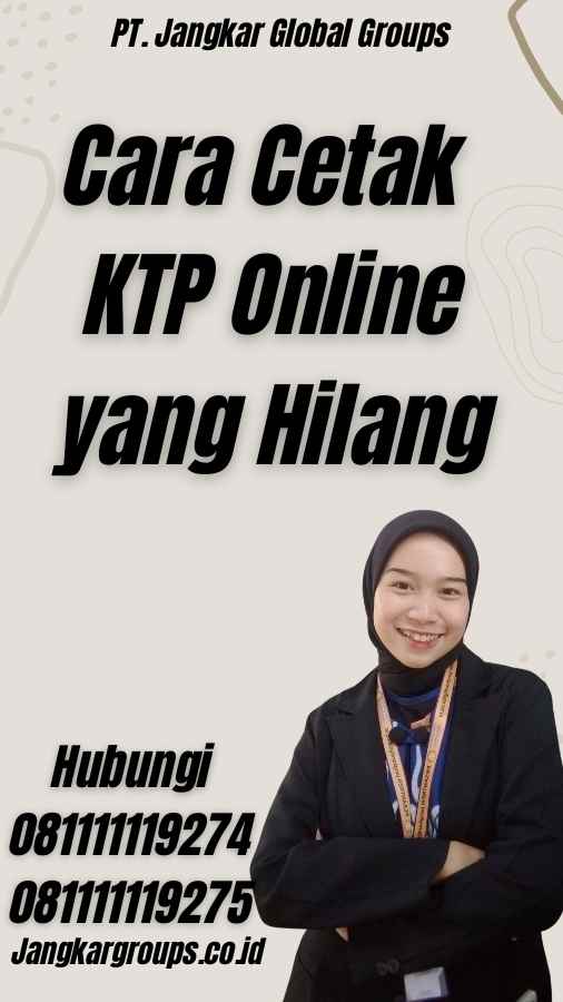 Cara Cetak KTP Online yang Hilang