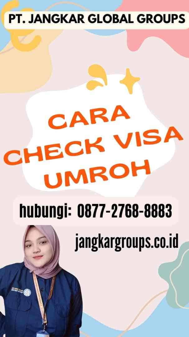 Cara Check Visa Umroh