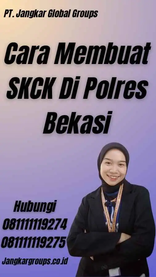 Cara Membuat SKCK Di Polres Bekasi