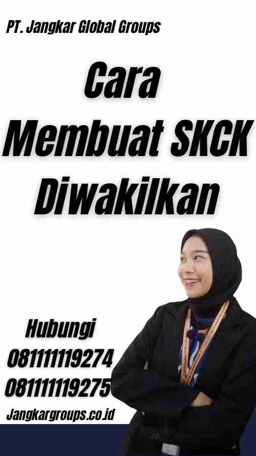 Cara Membuat SKCK Diwakilkan