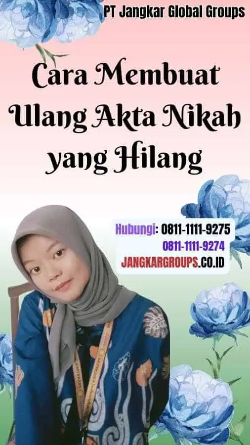 Cara Membuat Ulang Akta Nikah yang Hilang