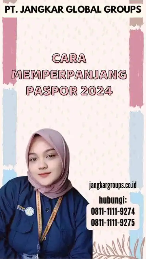 Cara Memperpanjang Paspor 2024