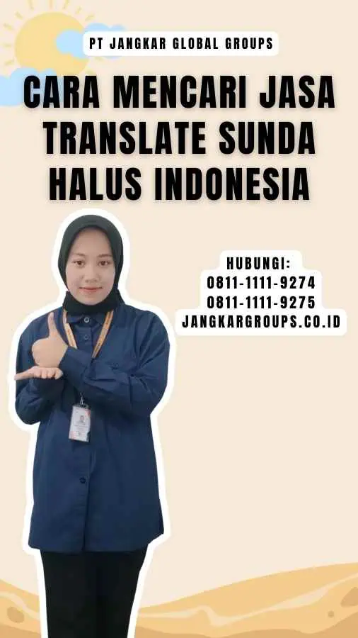 Cara Mencari Jasa Translate Sunda Halus Indonesia