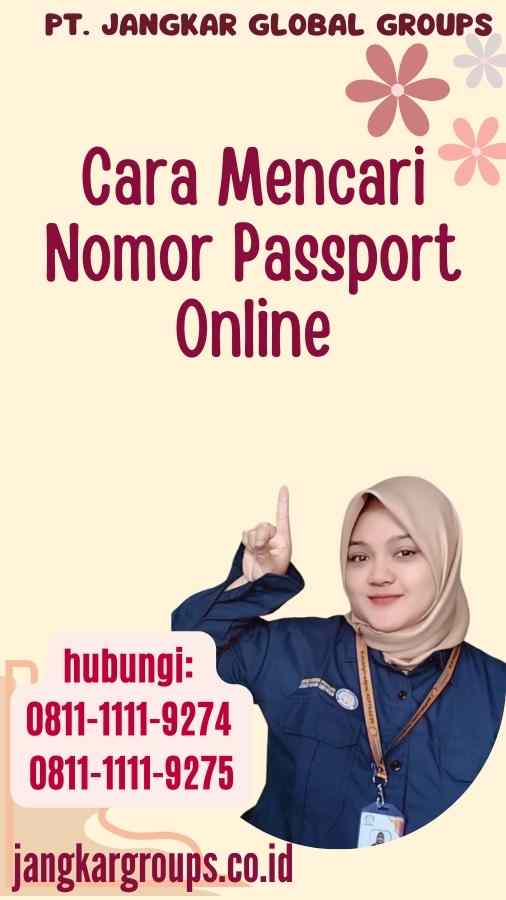 Cara Mencari Nomor Passport Online