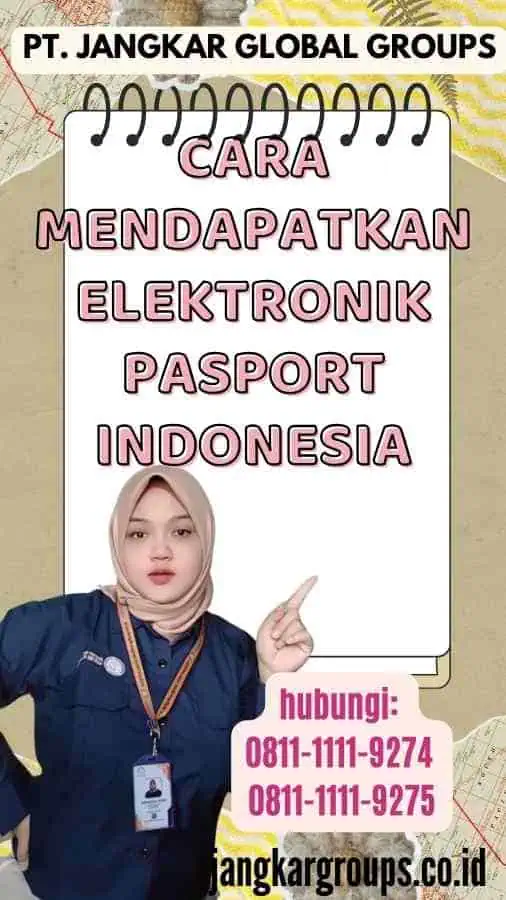 Cara Mendapatkan Elektronik Pasport Indonesia