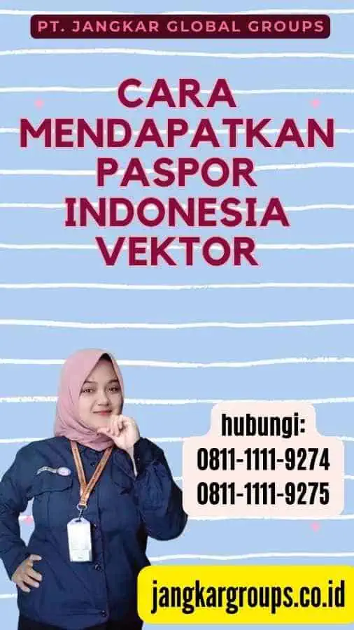 Cara Mendapatkan Paspor Indonesia Vektor