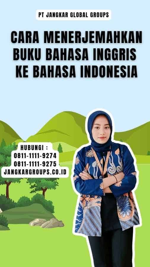 Cara Menerjemahkan Buku Bahasa Inggris Ke Bahasa Indonesia