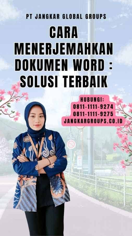 Cara Menerjemahkan Dokumen Word Solusi Terbaik