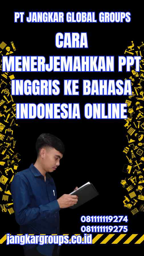 Cara Menerjemahkan Ppt Inggris Ke Bahasa Indonesia Online