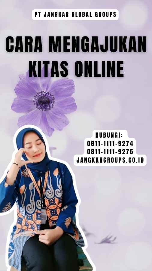 Cara Mengajukan KITAS Online