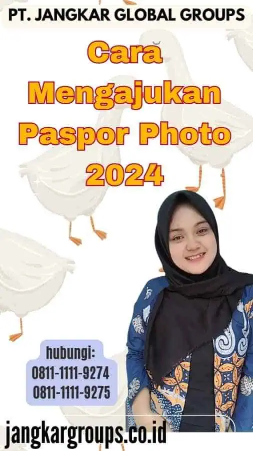 Cara Mengajukan Paspor Photo 2024