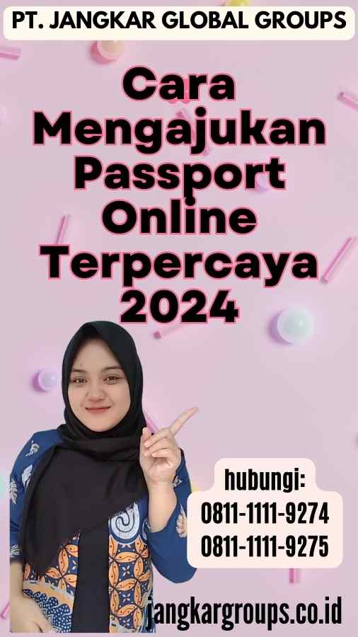 Cara Mengajukan Passport Online Terpercaya 2024