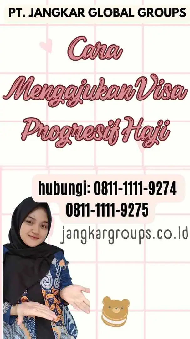 Cara Mengajukan Visa Progresif Haji