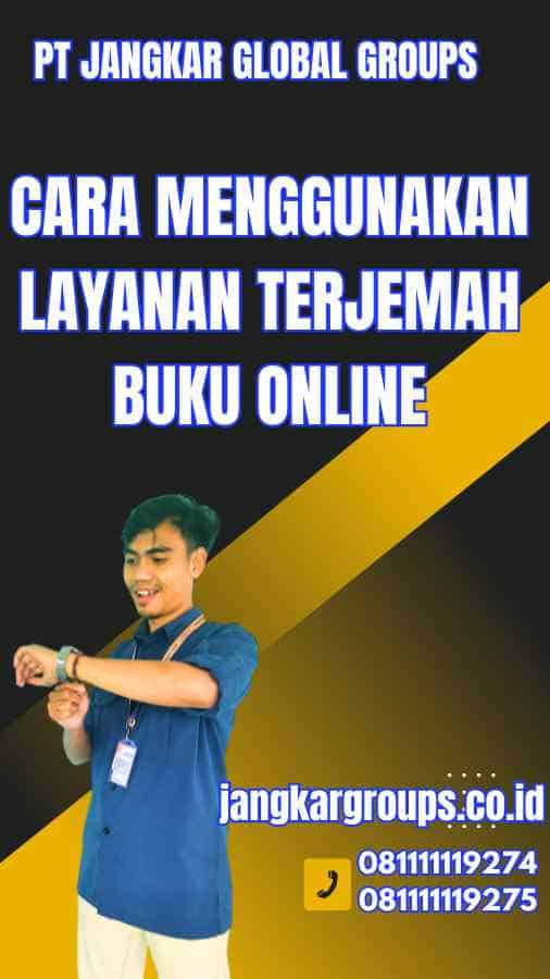 Cara Menggunakan Layanan Terjemah Buku Online