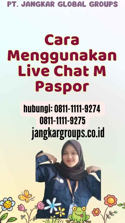 Cara Menggunakan Live Chat M Paspor