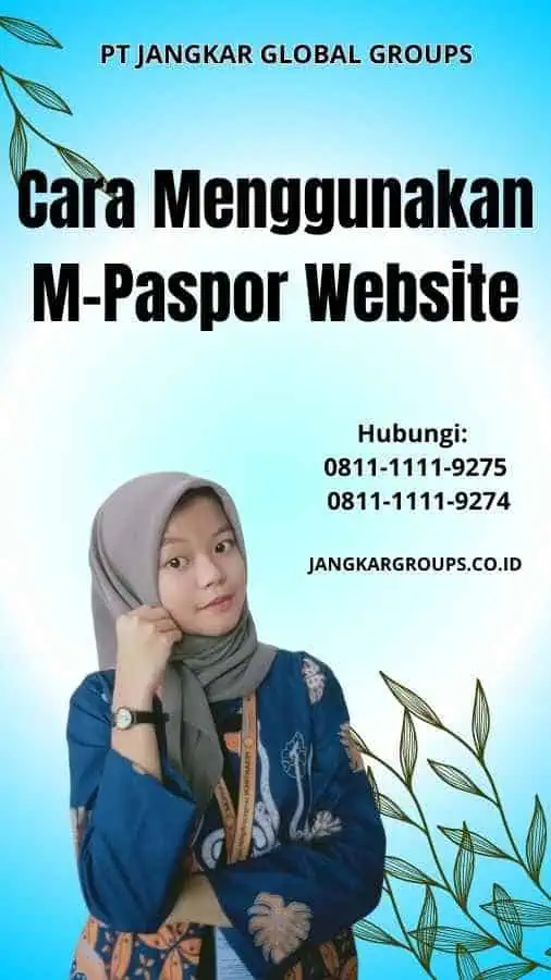 Cara Menggunakan M-Paspor Website