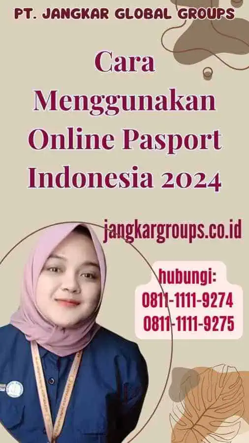 Cara Menggunakan Online Pasport Indonesia 2024