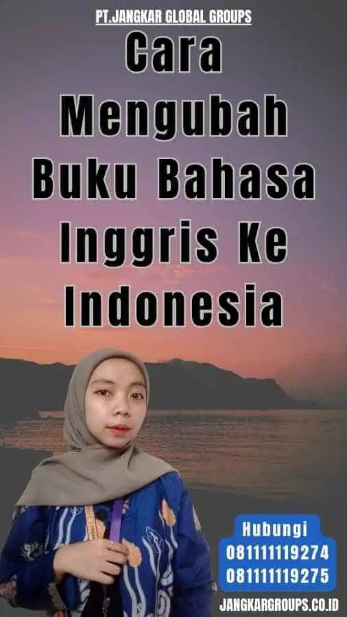 Cara Mengubah Buku Bahasa Inggris Ke Indonesia