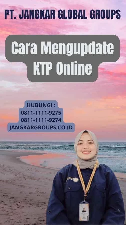 Cara Mengupdate KTP Online