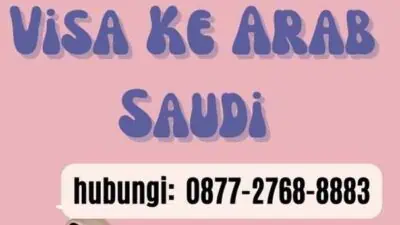 Cara Mengurus Visa Ke Arab Saudi